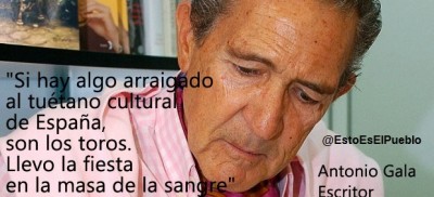 1 Antonio Gala Frase los españoles y la fiesta de los toros 2  X firmado.jpg