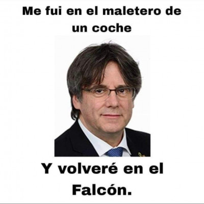 Puigdemont y el falcon.jpeg