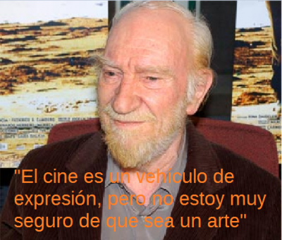 Fernando Fernán Gomez y el Cine como vehículo pero no como arte cine arte.PNG