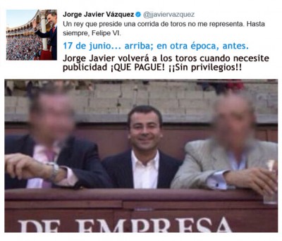 Jorge Javier Vázque reclama publicidad critica al rey y ve a los toros desde el callejón.jpg