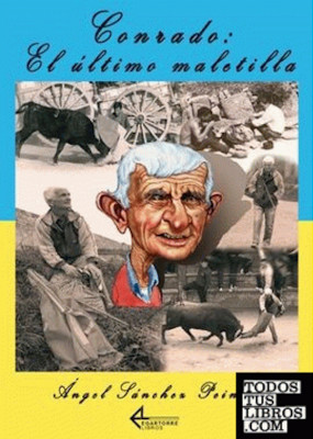 Conrado el último maletilla de Ángel Sánchez Peinado.jpg