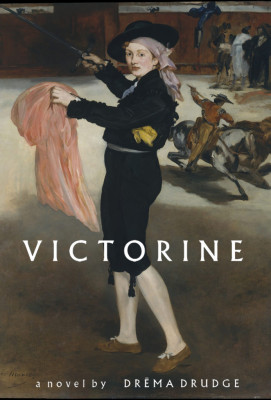 Victorine a Novel Por Drema Drudge.jpg