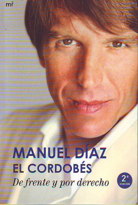 Manuel Díaz El Cordobés Una biografía.jpg