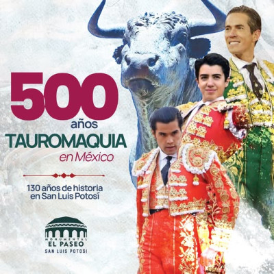 500 años de Tauromaquia en México corrida en San Luis Potosí.jpg
